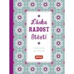 Láska radost štěstí Omalovánky pro dospělé – Zboží Dáma