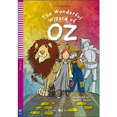 ELI Young Readers 2 THE WONDERFUL WIZARD OF OZ + CD – Zbozi.Blesk.cz