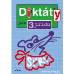 Diktáty pro 3. třídu - Petr Šulc – Hledejceny.cz