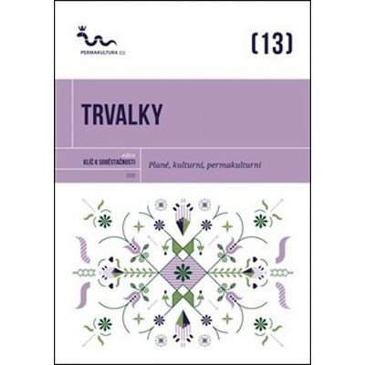 Trvalky - Hauserová, Eva,kol., Brožovaná