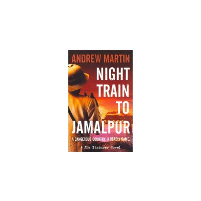 Night Train to Jamalpur - Martin Andrew