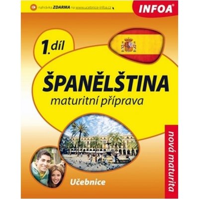 Španělština 1 Maturitní příprava