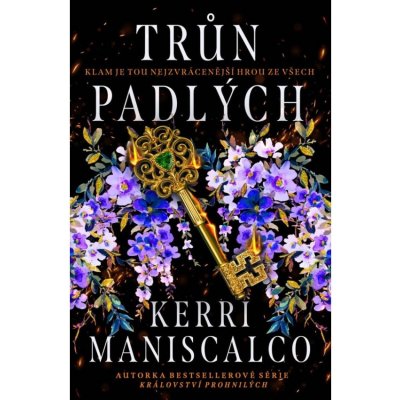 Trůn padlých - Kerri Maniscalco – Hledejceny.cz