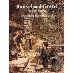 Engelbert Humperdinck Hänsel And Gretel noty, partitura – Hledejceny.cz