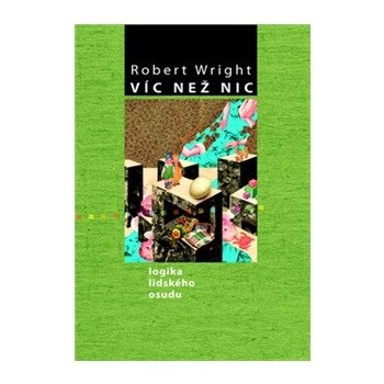 Víc než nic nv. Wright, Robert