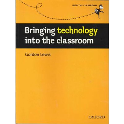Bringing Technology into the Classroom – Hledejceny.cz