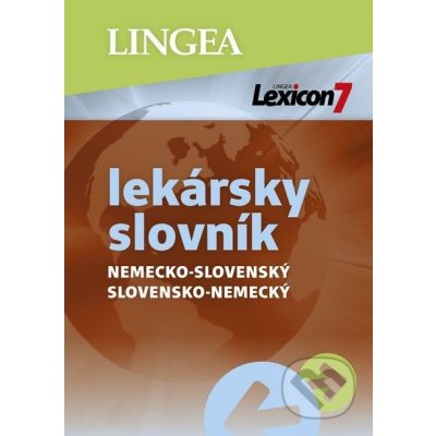 Lexicon 7: Nemecko-slovenský a slovensko-nemecký lekársky slovník - – Zboží Mobilmania