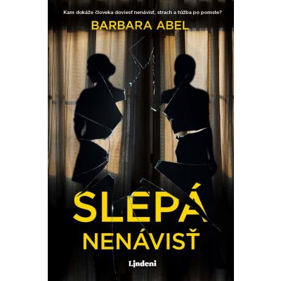 Slepá nenávisť - Barbara Abel