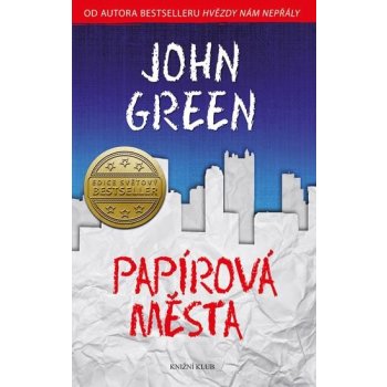 Papírová města - John Green