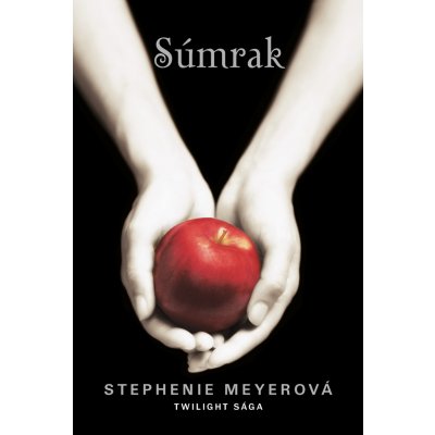 Súmrak - Stephenie Meyer – Hledejceny.cz