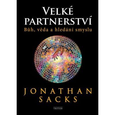 Velké partnerství - Jonathan Sacks – Zbozi.Blesk.cz