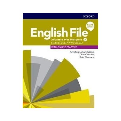 English File Fourth Edition Advanced Plus Multipack A with Student Resource Centre Pack – Hledejceny.cz