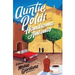 Auntie Poldi and the Handsome Antonio – Hledejceny.cz