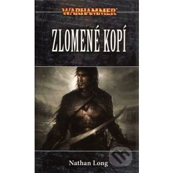 Warhammer - Zlomené kopí - Long Nathan