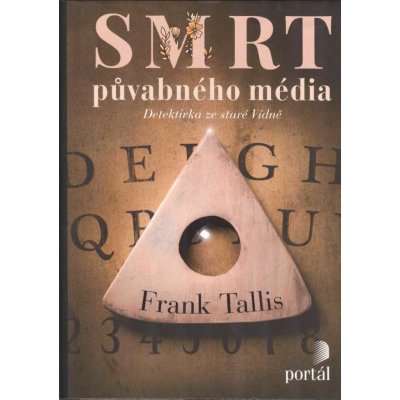 Smrt půvabného média - Frank Tallis – Zboží Mobilmania