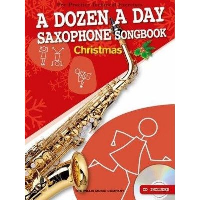 A Dozen A Day Christmas Songbook for Saxophone + CD – Zboží Mobilmania