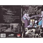 Živí mrtví 13 - Těžká cesta zpět – Kirkman Robert – Hledejceny.cz