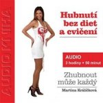Hubnutí bez diet a cvičení – Sleviste.cz