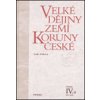Kniha Velké dějiny zemí Koruny české IV.a -- 1310-1402 - Bobková Lenka
