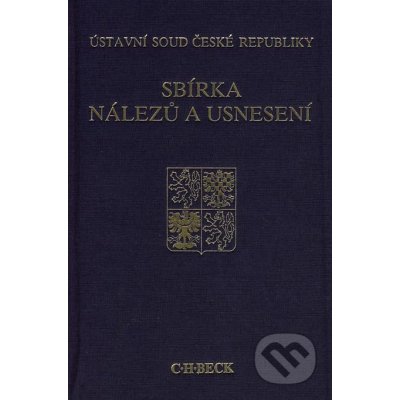 Sbírka nálezů a usnesení ÚS ČR svazek 31 – Hledejceny.cz