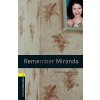 New Oxford Bookworms Library 1 Remember Miranda