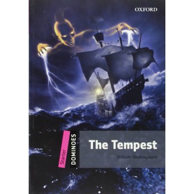 DOMINOES Second Edition Level STARTER - THE TEMPEST - SHAKES – Hledejceny.cz