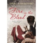 Irene Nemirovsky: Fire in the Blood – Hledejceny.cz