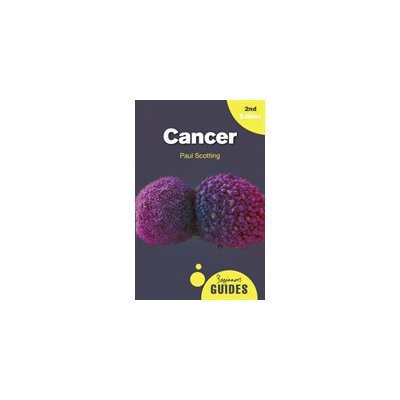 Cancer: A Beginner's Guide - Scotting Paul – Zbozi.Blesk.cz