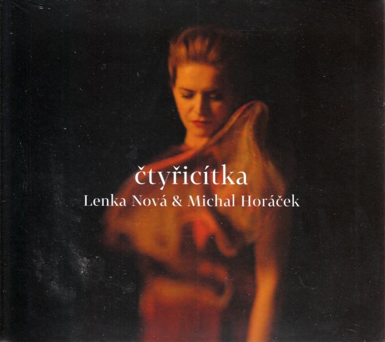 Lenka Nová & Michal Horáček - Čtyřicítka CD