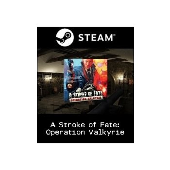 A Stroke of Fate: Operation Valkyrie