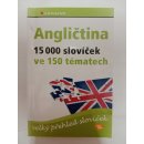 Angličtina - 15 000 slovíček ve 150 tématech - velký přehled slovíček - Hoffmann Hans G., Hoffmann Marion