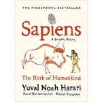 Sapiens - A Graphic History: The Birth of Humankind – Yuval Noah Harari – Zboží Mobilmania