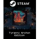 Tyranny (Archon Edition)