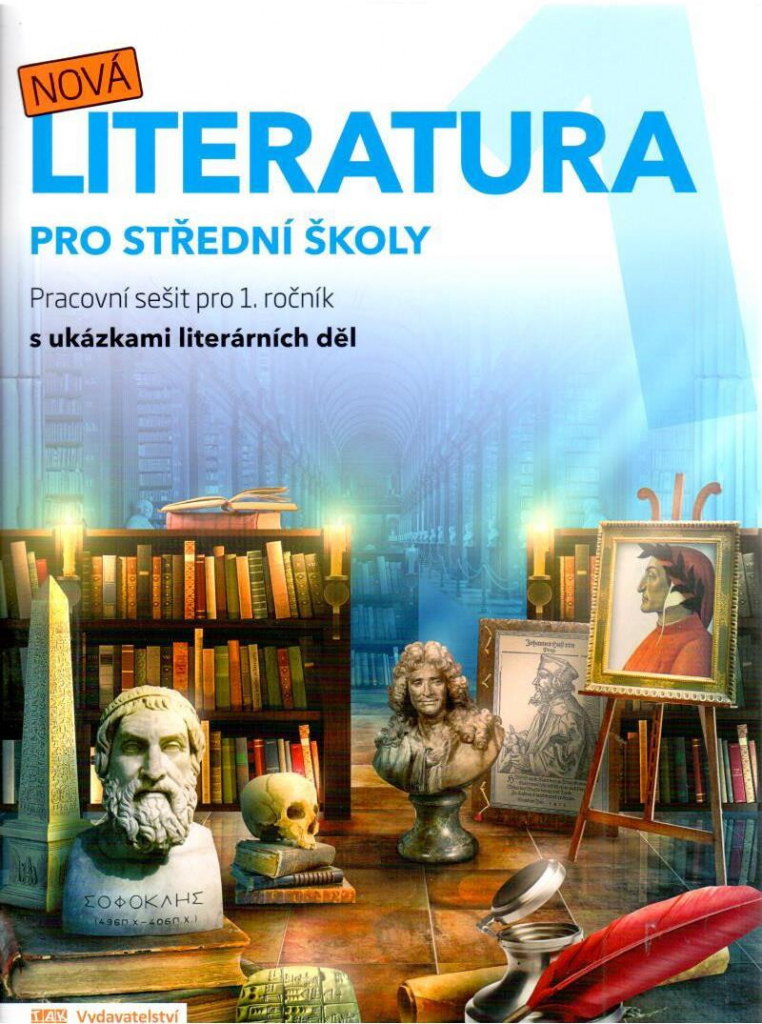 NOVÁ LITERATURA 1 - PRACOVNÍ SEŠIT