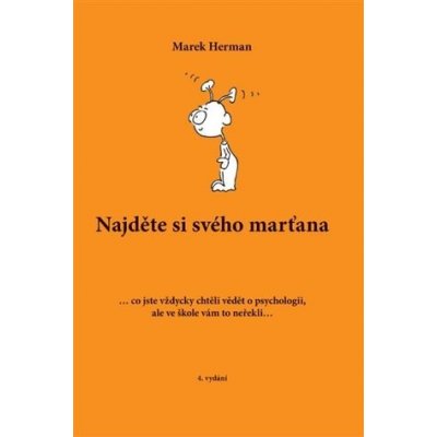 Najděte si svého marťana - Marek Herman – Zbozi.Blesk.cz