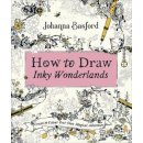 How to Draw Inky Wonderlands - Johanna Basford