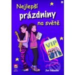 Nejlepší prázdniny na světě – Hledejceny.cz
