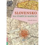 Slovensko na starých mapách – Zbozi.Blesk.cz
