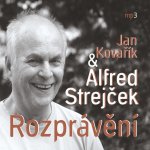 Rozprávění - Alfred Strejček a Jan Kovařík – Zboží Dáma