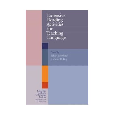 Bamford Julian, Day Richard R. - Extensive Reading Activities for Teaching Language -- Metodická příručka – Zbozi.Blesk.cz