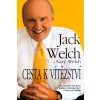 Kniha Cesta k vítězství -- Už nemusíte číst jinou knihu o obchodování. Jack Welch