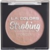 Pudr na tvář L.A. Colors Rozjasňující pudr Strobing CSP251-260 CSP254 Flashing Pink 6,5 g