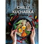 Chilli kuchařka - Bičíková Kateřina – Hledejceny.cz