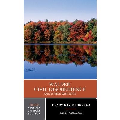 Walden, Civil Disobedience and Other W - H. Thoreau
