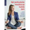Elektronická kniha Jak jednoduše meditovat každý den