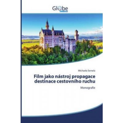 Film jako nastroj propagace destinace cestovniho ruchu – Zbozi.Blesk.cz