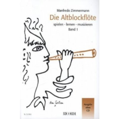 Die Altblockflöte. Bd.1