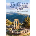 Divination and Prophecy in the Ancient Greek World Woodard Roger D.Pevná vazba – Zbozi.Blesk.cz