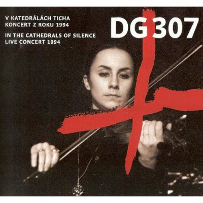 DG 307 - V katedrálách ticha - Koncert z roku 1994 CD – Zboží Mobilmania