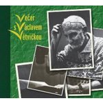 Večer s Václavem Větvičkou – Zbozi.Blesk.cz